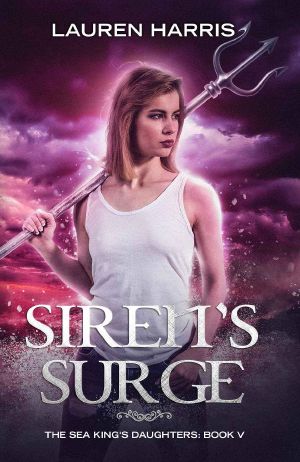 [The Sea King's Daughters 05] • Siren’s Surge